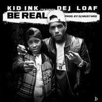 Kid Ink Ft. Dej Loaf Vs. Shindy - Be Real JFK (Dj Q Remix) by Dj Q