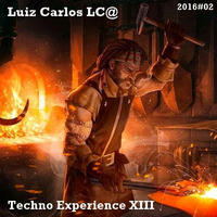 Luiz Carlos LC@Techno Experience XIII 2016#02 by Luiz Carlos L C