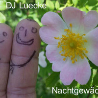 DJ Luecke - Nachtgewächs by DjLuecke