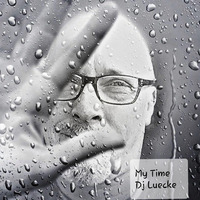 DJ Luecke - My Time by DjLuecke