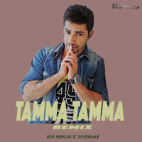 Tamma Tamma Again ( Remix ) DJ RICKY DUBAI by DJ RICKY DUBAI