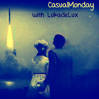 CasualMonday 08102018 by deLux