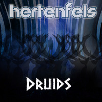 Druids by Hertenfels