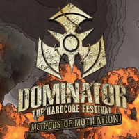 Dominator Festival 2016 - Methods of Mutilation [ Dj contest mix by Piccolo by Piccolo