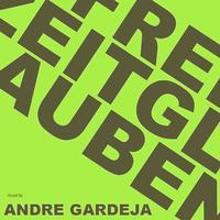 Andre Gardeja_Mix 3.2019 by Freizeitglauben Berlin