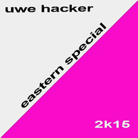 uwe hacker easter mix 2k15 by Uwe Hacker