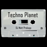 Techno Planet by Matt Prokopp