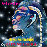  Sylvester   DO YOU WANNA FUNk (Dirty 80's rmx ) by Ivan Sash   DJ & More