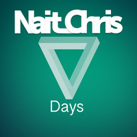 Nait_Chris - Days (Original Mix) by Nait_Chris