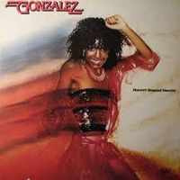 Haven't Stopped Dancing Yet * Gonzalez - 12' Inch Version by Steve Millers Beauties