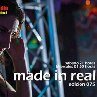 MADE IN REAL RADIO SHOW#075 by MISS ROW