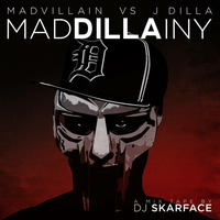 MadDILLAiny (Madvillain vs J Dilla) by DJ Skarface