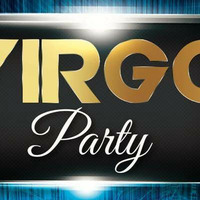 Virgo Party Mix (02-Sept-20180 by Tony DJ Power-NYC