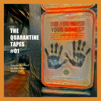 The Quarantine Tapes #1 by Nunes