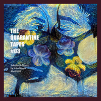 The Quarantine Tapes #3 by Nunes