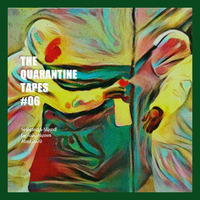 The Quarantine Tapes #6 by Nunes