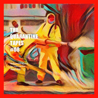 The Quarantine Tapes #8 by Nunes