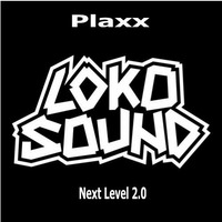 Plaxx - Next Level 2.0 by Maddin Grabowski