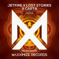 Jetfire  Lost Stories   Carta  - India (Plaxx 2k18 Festival Edit) by Maddin Grabowski
