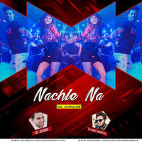 Nachle Na ( Desi Dance Remix ) DJ SFONE &amp; DJ Sunny ( Kamptee ) by DJ SFONE From Jaipur