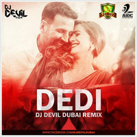 Dedi (Remix) - DJ Devil Dubai  by DJDevilDubai