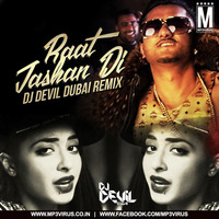 Raat Jashan Di (Remix) - DJ Devil Dubai  by DJDevilDubai