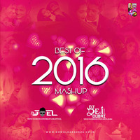 Best Of 2016 Mashup - DJ Joel &amp; DJ Devil Dubai by DJDevilDubai