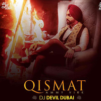 Qismat (Remix) - DJ Devil Dubai by DJDevilDubai