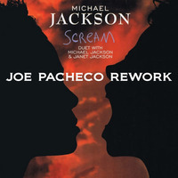M.J. - Scream (Joe Pacheco Rework) by Joe Pacheco