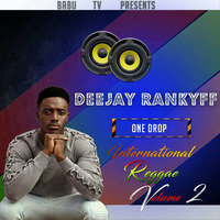 International Reggae Vol-2-ONE DROP-Dj Rankyff by Dj Rankyff