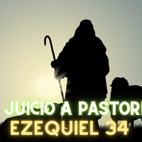 Ezequiel 34 | Juicio a pastores y ovejas. by Kehila Camino a Emaus
