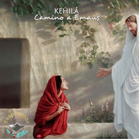 157. ¿Por que a Yeshua lo confundieron con un hortelano? by Kehila Camino a Emaus