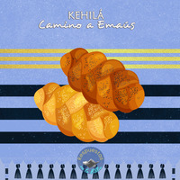 161 ¿Por qué se mecían los dos panes en Shavuot? by Kehila Camino a Emaus