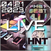 House Nation Toronto - Phat Beat 4U Live Radio Show 04.21.2023 7-9 PM EDT US &amp; CA, 12:00-2:00 AM GMT by Phat Beat 4U