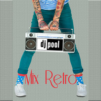 Mix Retro en Ingles - DJ POOL 2020 by DJ POOL - PERU