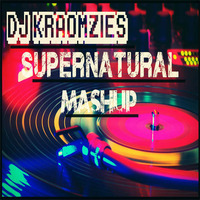 DJ Kraomzies - Supernatural Mashup by Kraomzies