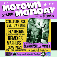 MOTOWN MONDAY 3.12.18 LIVE SET  :::  DJs Fattie B. &amp; Craig Mitchell by DJ Fattie B