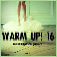 WARM UP 16 by Pascal Guinard AKA m!ango