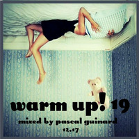WARM UP! 19 by Pascal Guinard AKA m!ango