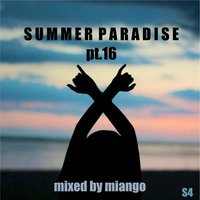 SUMMER PARADISE Pt16 by Pascal Guinard AKA m!ango