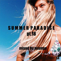 SUMMER PARADISE Pt18 by Pascal Guinard AKA m!ango