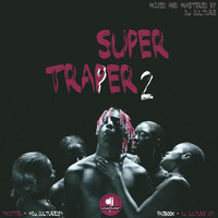 Dj Culture x Dj Mantixx - Supper Trapper 2 by DJ Culture 254