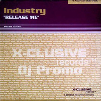 Industry - Release Me (chris luck sauce) by Chris Luck