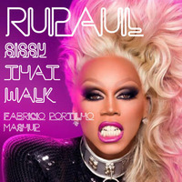 RuPaul,DPolo,Moody - Sissy That Walk (Fabricio Portilho Jungle Edit) by Fabricio Portilho