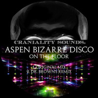 aspen bizarre disco - On The Floor *release today 4th september 2015* by aspen bizarre disco