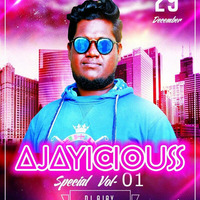 Ajayicious Special - Vol.1 - DJ Ajay
