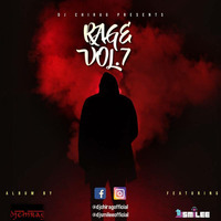 Rage Vol.7 - DJ Chirag &amp; DJ Smilee
