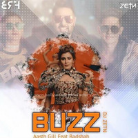 BUZZ - Aastha Gill ( Drop Down Edit ) - DJ ZETN REMiX by Bollywood Remix Factory.co.in