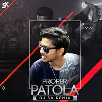 Proper Patola (Remix) - DJ SK by Bollywood Remix Factory.co.in