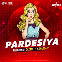 Pardesia (Tapori Mix)-Dj Sameer  Dj Arbaaz by Bollywood Remix Factory.co.in